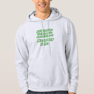 I want Santa's list of naughty boys Hoodie
