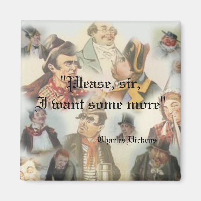 I Want Some More Magnet (Front)