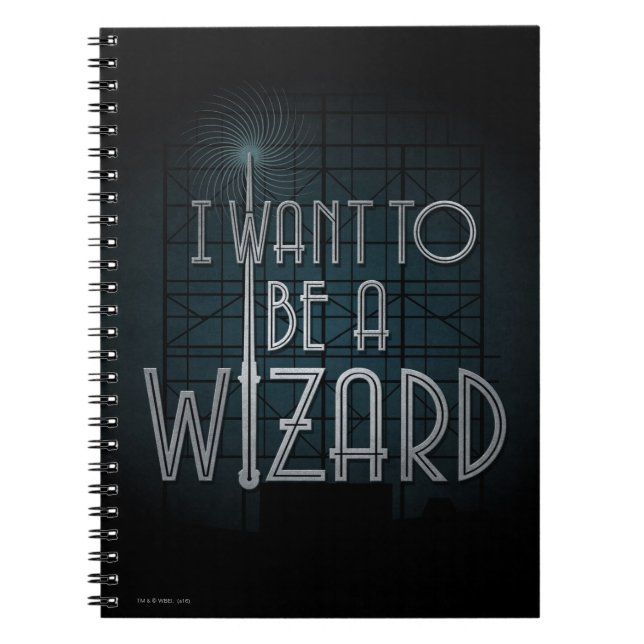 I Want To Be A Wizard Notebook (Front)