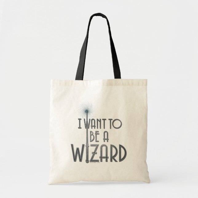 I Want To Be A Wizard Tote Bag (Front)