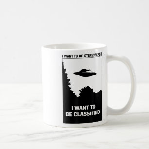 I Want To Be Stereotyped I Want To Be Clified _1 Coffee Mug