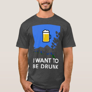 I want to believe Alcohol and Funs beer T-Shirt