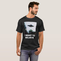 I Want To Believe Alien UFO