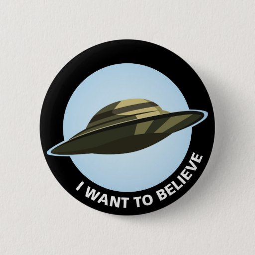 Image of I Want to Believe Button