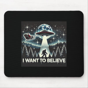 I Want To Believe Funny Ufo Bigfoot Santa Christma Mouse Mat