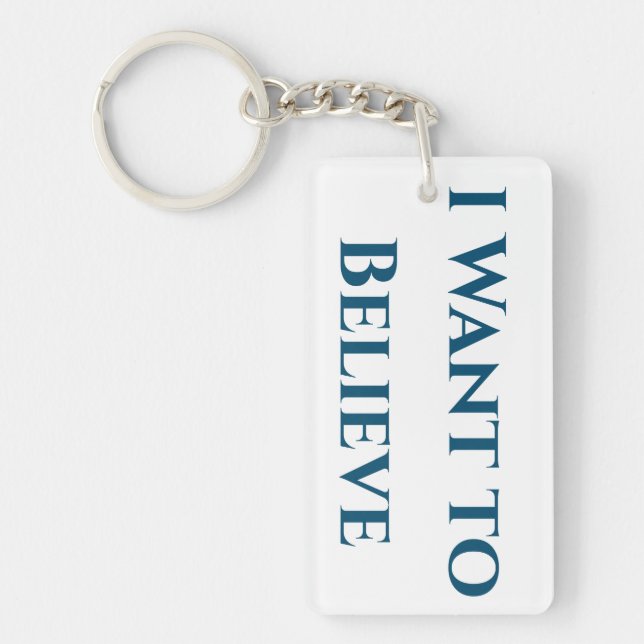 I Want to Believe Key Ring (Front)