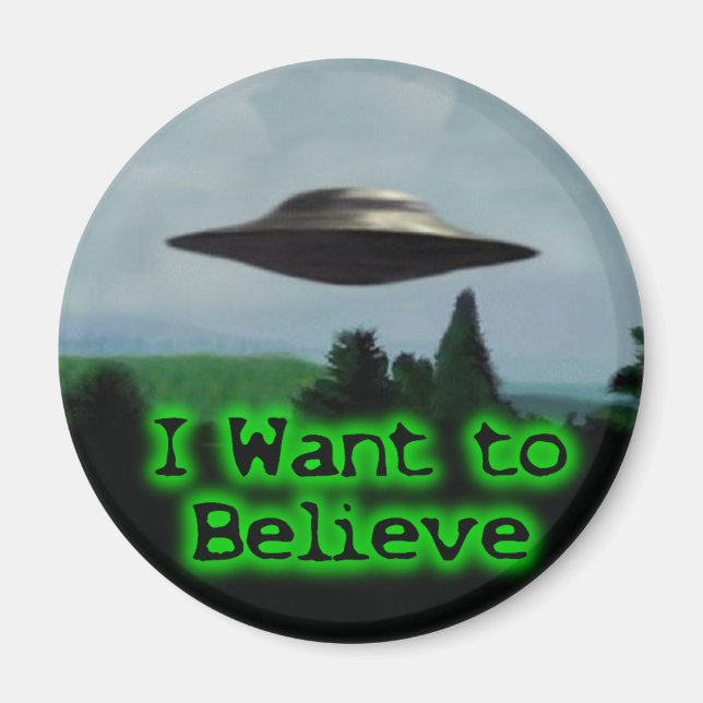 I want to believe magnet (Front)