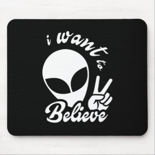 I Want to Believe Mouse Mat
