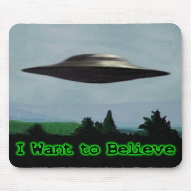 I want to believe mouse mat (Front)
