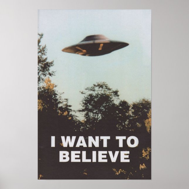 I Want To Believe, Movie Retro 90s, Alien UFO Poster (Front)