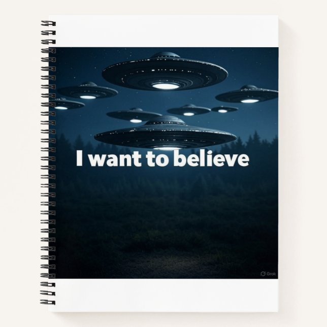 I want to believe notebook (Front)