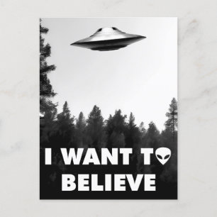 I want to believe postcard