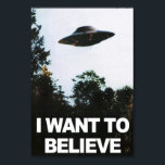 I want to believe poster<br><div class="desc">Poster I want to believe</div>