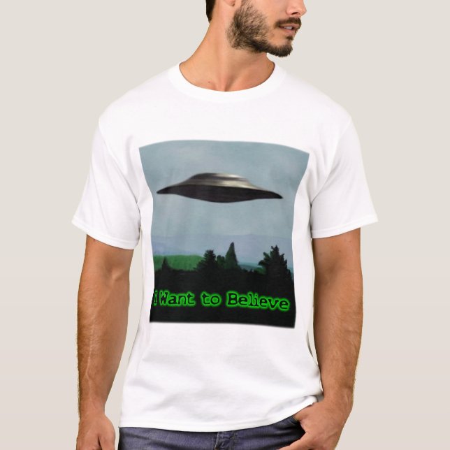 I want to believe T-Shirt (Front)