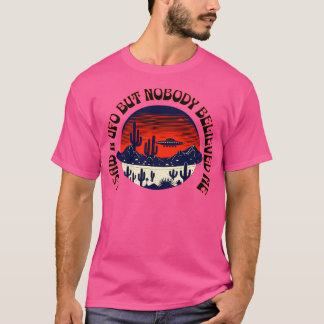 I Want To Believe T-Shirt