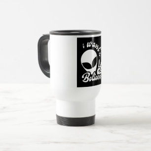 I Want to Believe Travel Mug