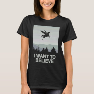 I Want To Believe Unicorn Pegasus Unicorn Poster T-Shirt