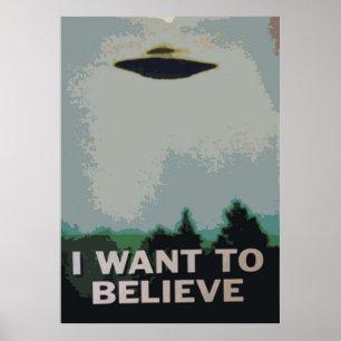 I Want to Believe X Files Poster