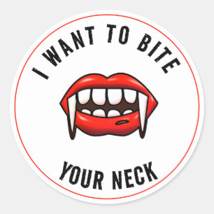 I want to bite your neck classic round sticker
