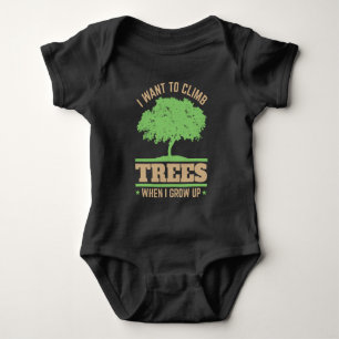 I Want to Climb Trees When I Grow Up Baby Bodysuit
