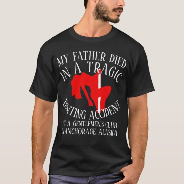 I WANT TO DIE IN A TRAGIC HUNTING ACCIDENT Club T-Shirt (Front)
