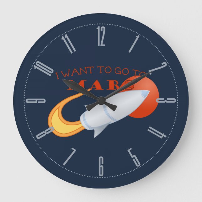 I Want To Go To Mars Large Clock (Front)