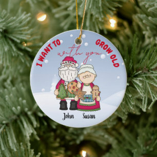 I Want To Grow Old With You Christmas Personalize Ceramic Tree Decoration