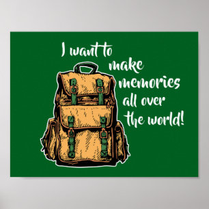 I want to make memories poster