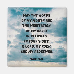 I Want To Please God Bible Verse Psalm 19:14 Magnet