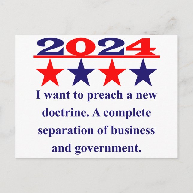 I Want To Preach A New Doctrine - Political Quote  Postcard (Front)