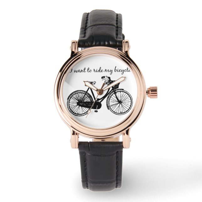 "I want to ride my Bicycle" Inspirational Quote Watch (Front)