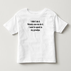 I Want To Speak To My Grandpa Toddler T-Shirt