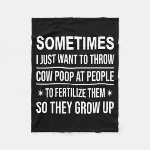 I Want to Throw Cow op At People Fertilise Fleece Blanket
