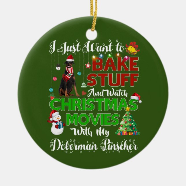 I want to watch christmas movies doberman pinscher ceramic tree decoration (Front)