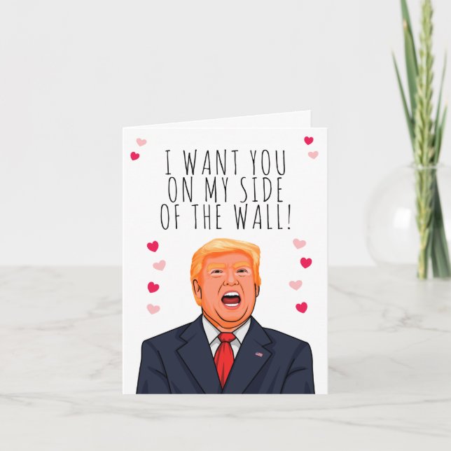 I Want You On My Side of the Wall Valentine Card (Front)