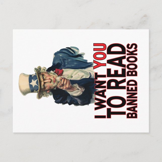 I WANT YOU TO READ BANNED BOOKS POSTCARD (Front)