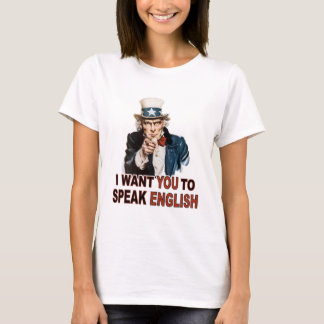I Want You To Speak English Ladies Baby Doll Tee