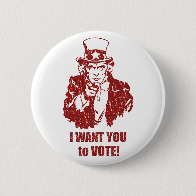 I Want You to Vote button (Front)