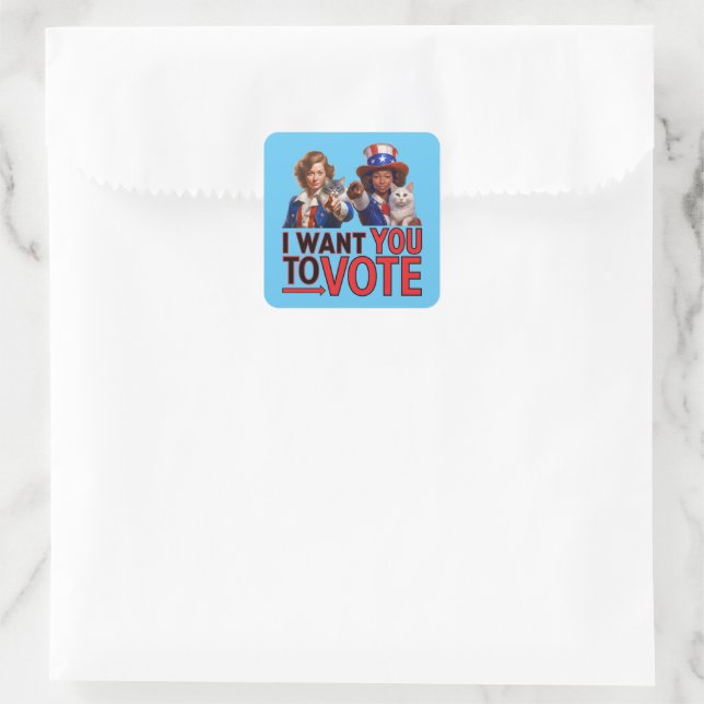 I WANT YOU TO VOTE (Cat Ladies) Square Sticker (Bag)