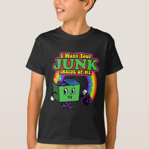 I Want Your Junk Inside Of Me Earth Day 1982 Funny T-Shirt