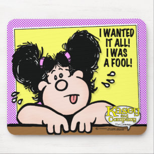 I Wanted It All Mouse Mat