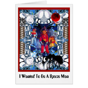 I Wanted To Be A Space Man