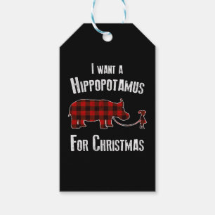 I Wants A Hippopotamus For Christmas Red Plaid Gift Tags