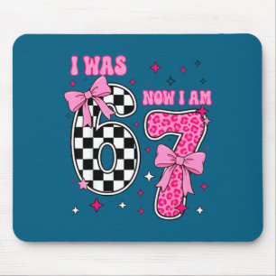 I was 6 now i am 7, 7th birthday mouse mat