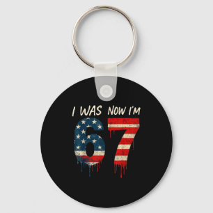 I Was 6 Now I’m 7 67 Six Seven Meme For 7 Year Old Key Ring
