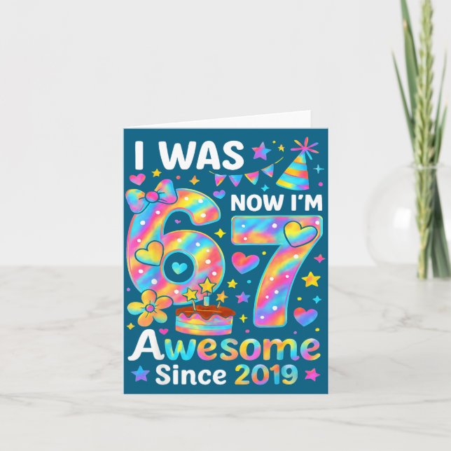 I Was 6 Now I’m 7 Tie Dye Birthday Awesome Since 2 Card (Front)