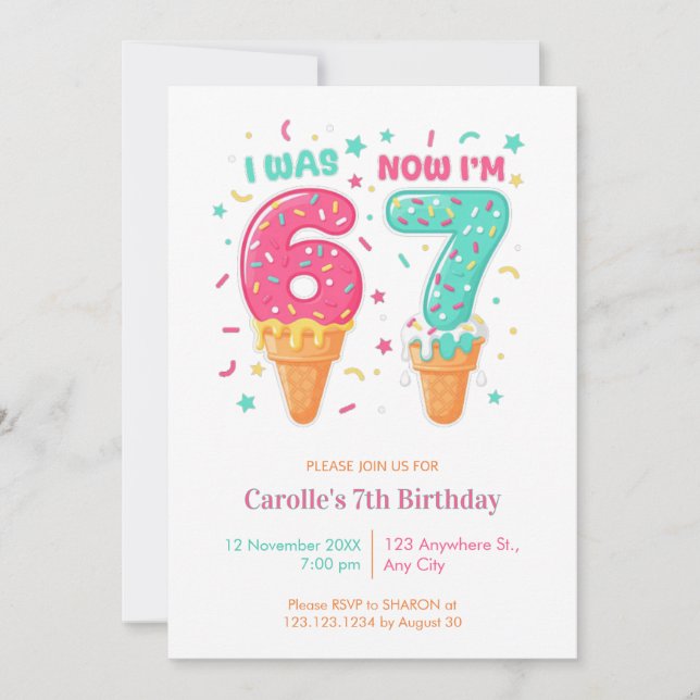  I Was 6 Now I’m Ice Cream 7 Birthday Invitation (Front)