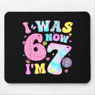 I Was 6 Now I'm 7 67 Meme Groovy Retro 7th Birthda Mouse Mat