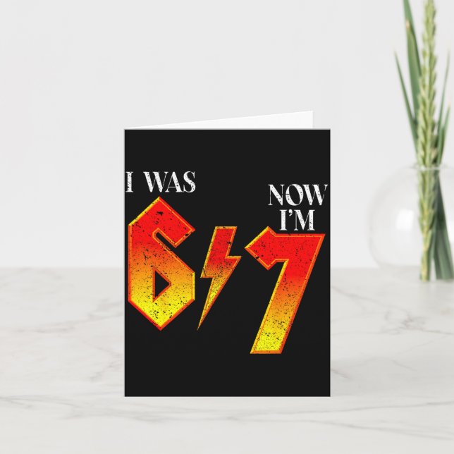 I Was 6 Now I'm 7 Birthday Funny Six Seven Meme 6  Card (Front)