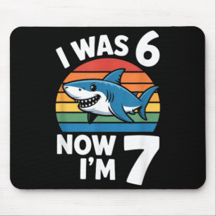 I Was 6 Now Im 7 Birthday Shark Party Boy Mouse Mat